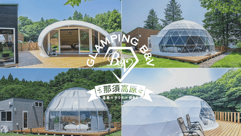 Glamping B&V Nasu Kogen